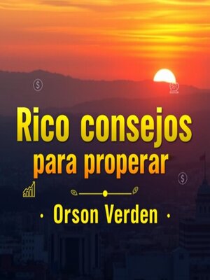 cover image of Rico consejos para prosperar